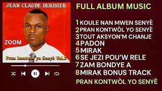 Full Album Pran Kontwòl yo Senyè.  Jean Claude Derisier Zoom.  Zoom Official.