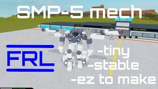 SMP-5 mech tutorial (small, stable, ez to make) plane crazy