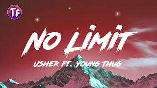 Usher - No Limit ft  Young Thug (Lyrics/Letra)