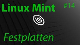 [TUT] Linux Mint - Festplatten automatisch einhängen und passend Formatieren [4K | DE]