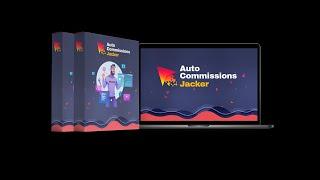 Auto Commissions Jacker Review, Bonuses – Makes You Money While Sleeping!