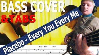 Placebo - Every You Every Me (Bass Cover) + TABS