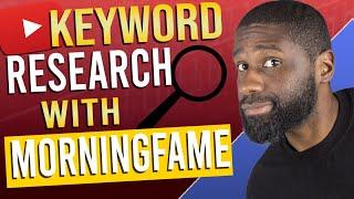 YouTube keyword research tutorial with Morningfame