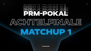 EINS vs. USE Viertelfinale | PRM-Pokal | TK PRM