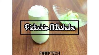 PISTACHIO MILKSHAKE | Pista Smoothie | Green Juice | Summer Drinks by FoodTech