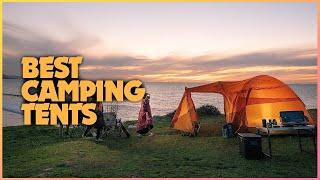 Top 7 Best Camping Tents for Your Next Adventure!