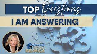 TOP QUESTIONS I AM ANSWERING | THE PERREAULT GROUP