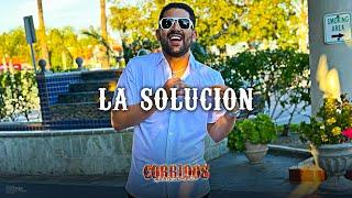 La Solucion  Grupo Clasificado LETRA/LYRICS