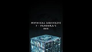 Mythical Artifacts: Pandora's Box. #shorts