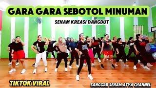 GARA GARA SEBOTOL MINUMAN || TIKTOK VIRAL || SENAM KREASI @sanggarsenamatya8917