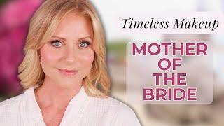 Mother of the Bride Makeup Tutorial | Long-Wearing All-Day Bridal Makeup OVER 50