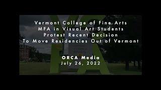 ORCA Media PSA - VCFA Student Protest July 26, 2022