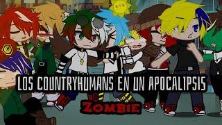 Los Countryhumans en un Apocalipsis Zombie /MeMe/