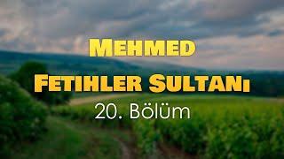 podcast | Mehmed Fetihler Sultanı 20. Bölüm | HD @nickelcast Full İzle podcast #4