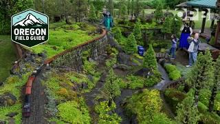 Exploring the magical world of garden railways | Oregon Field Guide