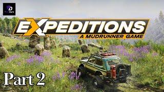 Expeditions - A Mudrunner Game : Conquer the Wilds with KD - Part 2