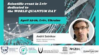 Andrii Sotnikov: “A need for quantum computing for strongly-correlated many-body systems”