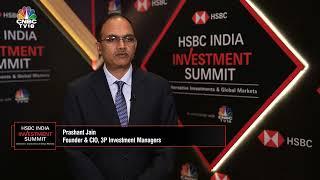 Mastering Investing Strategies & Market Trends | Prashant Jain | HSBC India Investment Summit | N18M