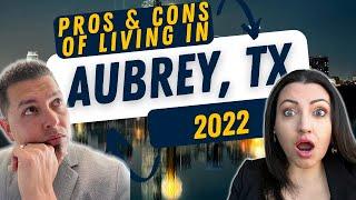 Pros & Cons of Living in Aubrey Texas in 2022 | Living in North Dallas TX