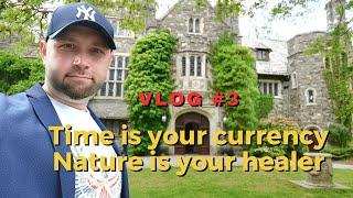 Vlog #3 | Time is your currency | Nature is your healer | New Jersey Botanical Garden