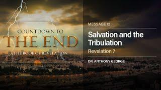 Salvation and the Tribulation (#12) - November 4, 2020