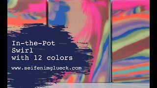 In-the-Pot Swirl with 12 colors