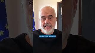 Albanian Prime Minister Edi Rama: Hamas and its supporters are "true agents of chaos"