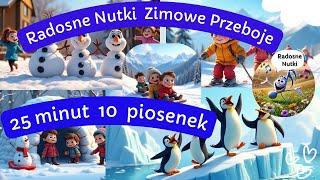  Radosne Nutki — przeboje zimowe — 25 minut — 10 piosenek