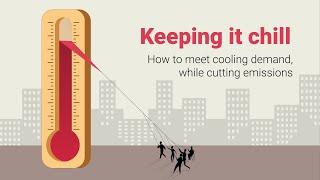 UNEP’s Global Cooling Watch 2023: Keeping it Chill