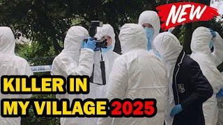 [NEW] Killer in My Village 2025  Series 7  UK Murder Docuseries