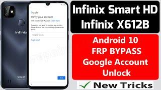 Infinix Smart HD FRP Bypass Android 10 / infinix x612B Google Account Remove Without Pc New Trick