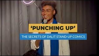 'Punching Up': The Secrets Of Dalit Stand Up Comics | Article 14