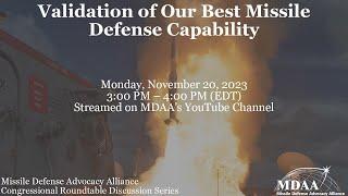 Validation of Our Best Missile Defense Capability