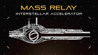 Mass Effect: Mass Relay | FTL System Breakdown