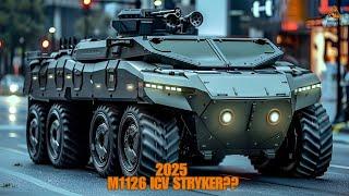 2025 M1126 ICV Stryker: Is This the Next Generation of Military Vehicles?