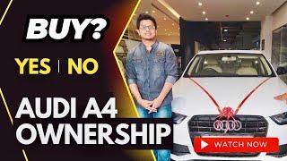 Used Luxury car..right decision ? PROS AND CONS | AUDI A4 @PRATEEKSINGHTANWAR