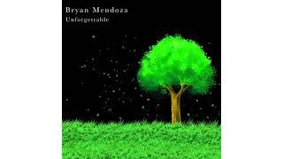 Bryan Mendoza - Unforgettable (Official Audio)