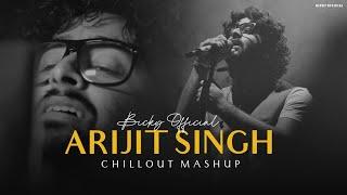 Arijit Singh Mashup 2023 - Part 1 | BICKY OFFICIAL