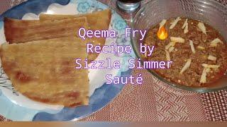 Qeema Fry - Sizzling Recipe by Sizzle Simmer Sauté