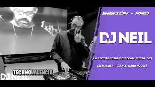 SESIONES: Dj Neil - Directo - La Riviera Sesion Especial Fiesta - Parte 1