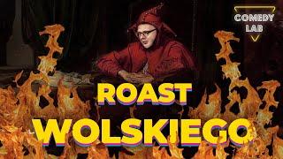 Comedy Lab: Roast Wolskiego - CAŁOŚĆ