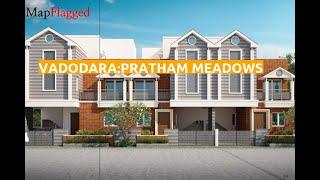 Vadodara | Pratham Meadows by Pratham Enterprises at Bhayli Road | MapFlagged