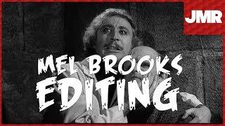 Mel Brooks - How To Edit Comedy