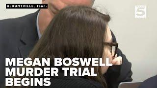 Day 1: The Murder Trial of Megan Boswell begins