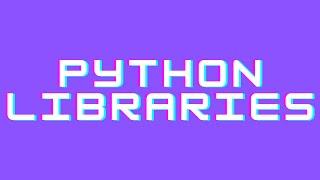 How to use Python Libraries - Techie Tessie