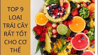 Top 9 Loại Trái Cây Giàu Vitamin C Rất Tốt Cho Sức Khỏe