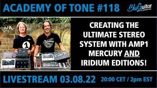 Academy Of Tone #118: AMP1 Mercury/Iridium in a fully controlled stereo system + the 7-cable method!