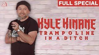 Kyle Kinane | Trampoline In A Ditch (Full Comedy Special)