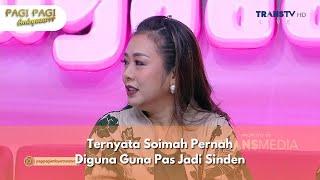 Ternyata Soimah Pernah Diguna Guna Pas Jadi Sinden - PAGI PAGI AMBYAR (18/12/24) P1