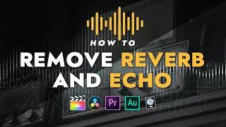 The Easiest Way to Remove Reverb and Echo in Your Videos